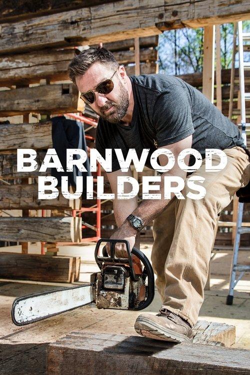 Barnwood Builders filmas online