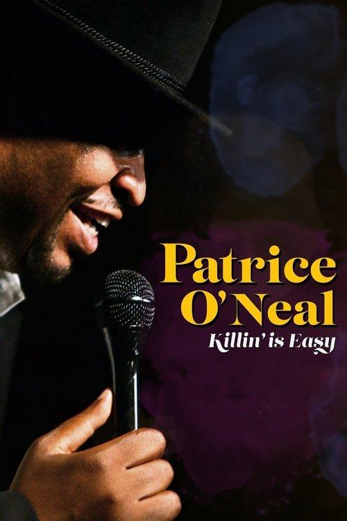 Patrice O'Neal: Killing Is Easy filmas online