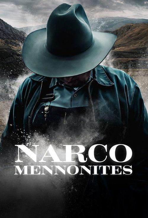 Narco Mennonites filmas online