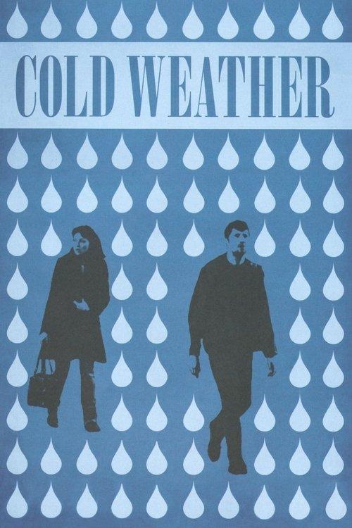 Cold Weather filmas online