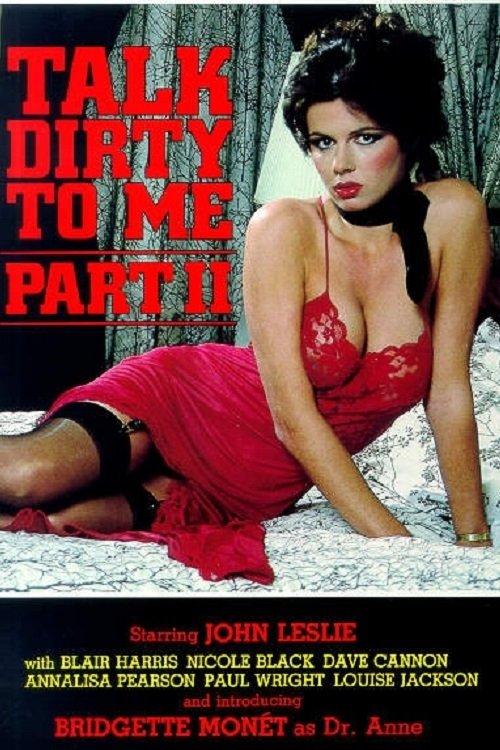 Talk Dirty to Me 2 filmas online