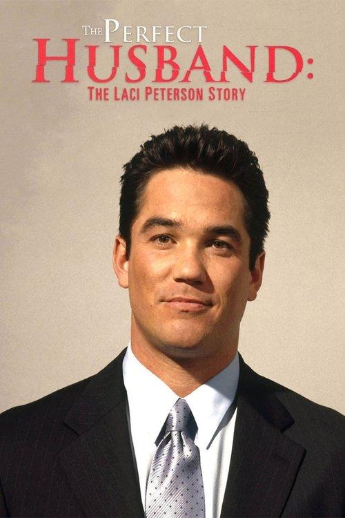 The Perfect Husband: The Laci Peterson Story filmas online