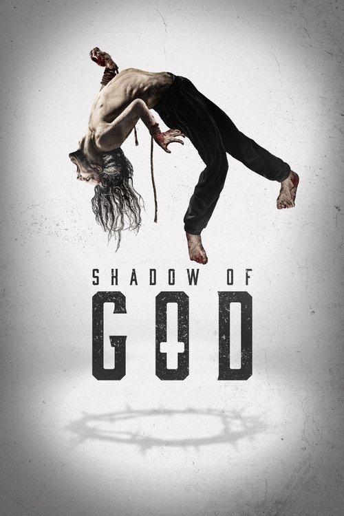 Shadow of God filmas online