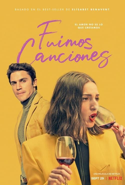 Fuimos canciones filmas online