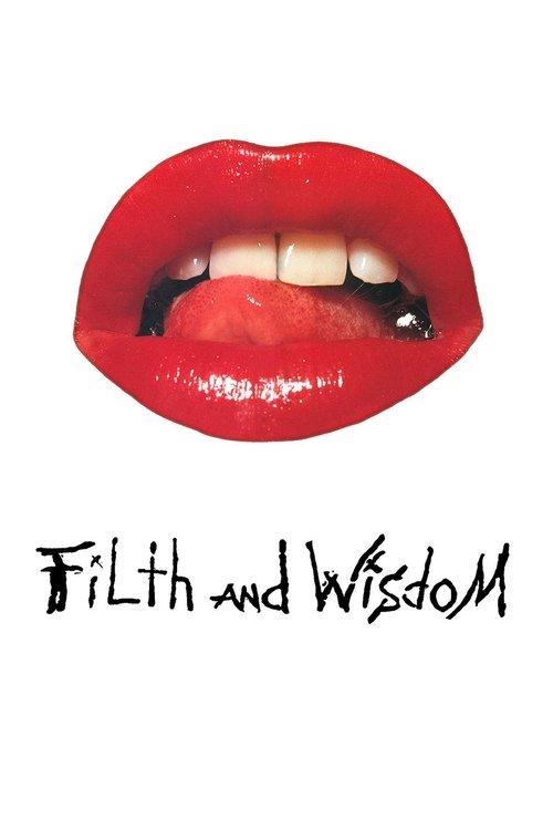 Filth and Wisdom filmas online