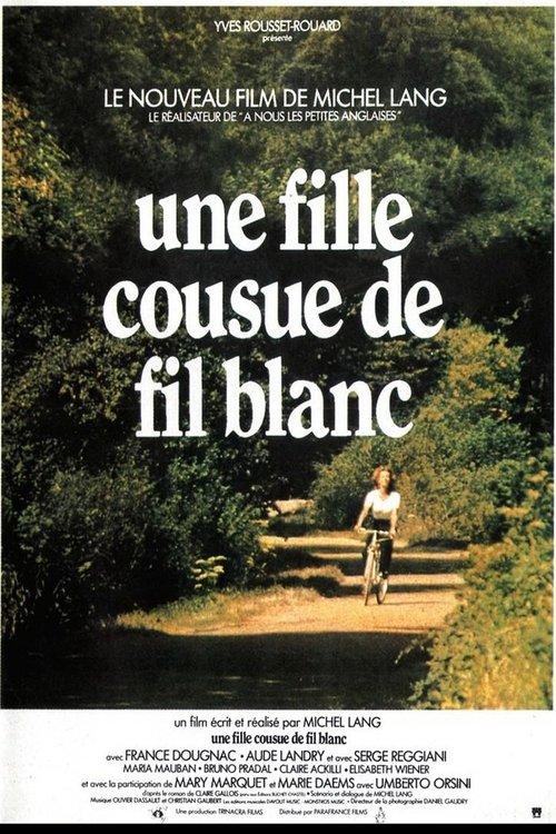 Une fille cousue de fil blanc filmas online