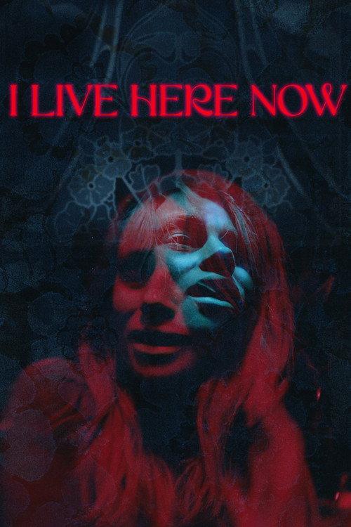 I Live Here Now filmas online