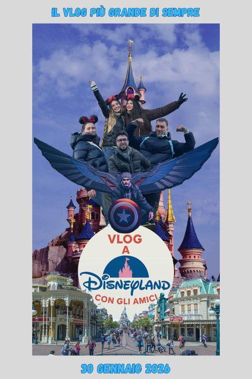Vlog a Disneyland con gli Amici filmas online