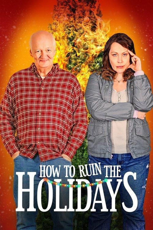 How to Ruin the Holidays filmas online