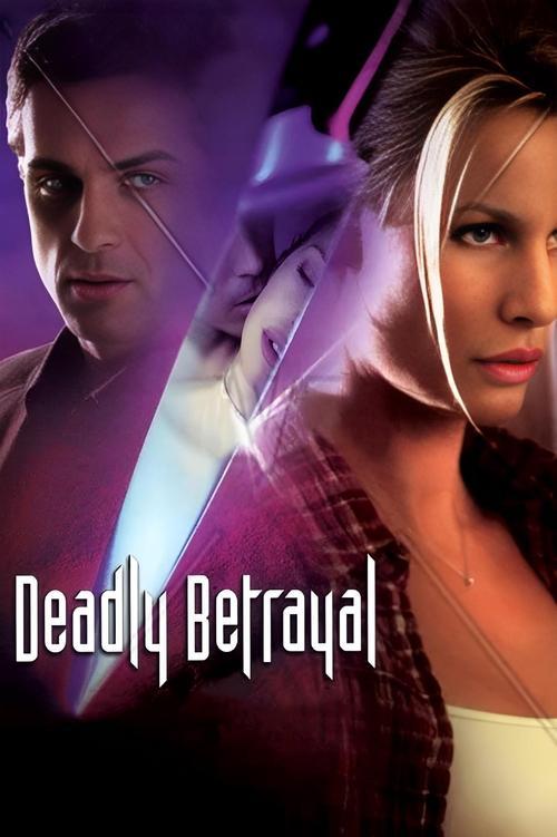 Deadly Betrayal filmas online