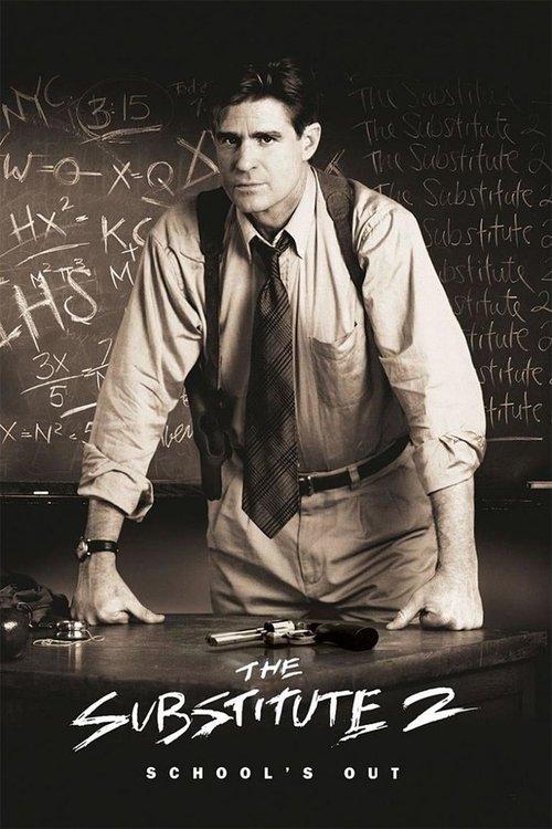 The Substitute 2: School's Out filmas online