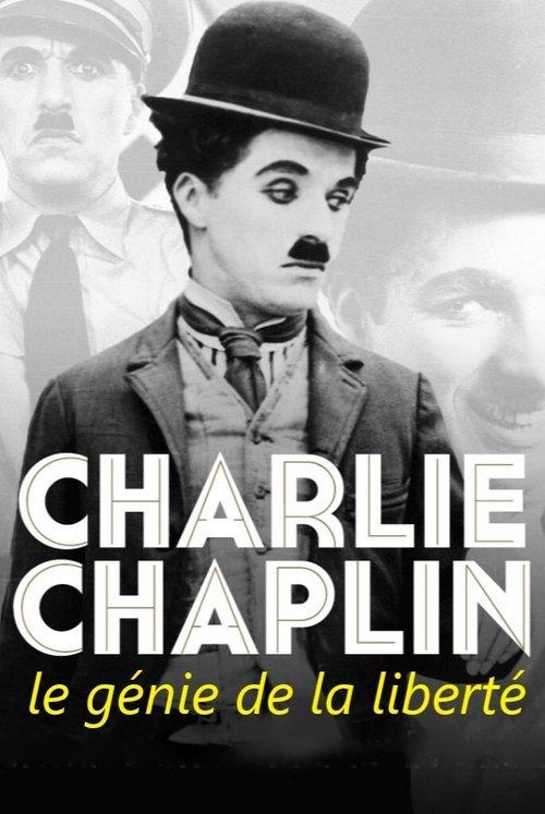 Charlie Chaplin, le génie de la liberté filmas online