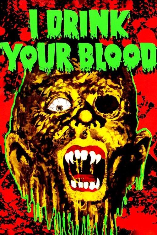 I Drink Your Blood filmas online