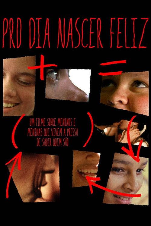 Pro Dia Nascer Feliz filmas online