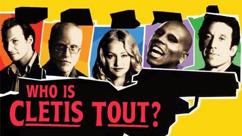 Who Is Cletis Tout? filmas žiurėti online