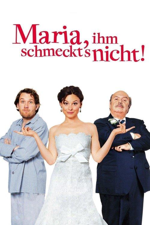Maria, ihm schmeckt's nicht! filmas online