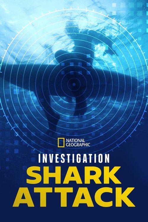 Investigation Shark Attack filmas online