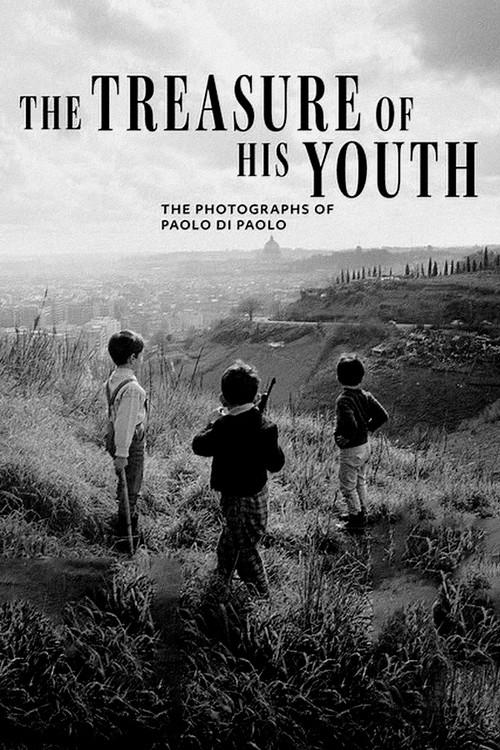 The Treasure of His Youth: The Photographs of Paolo Di Paolo filmas online