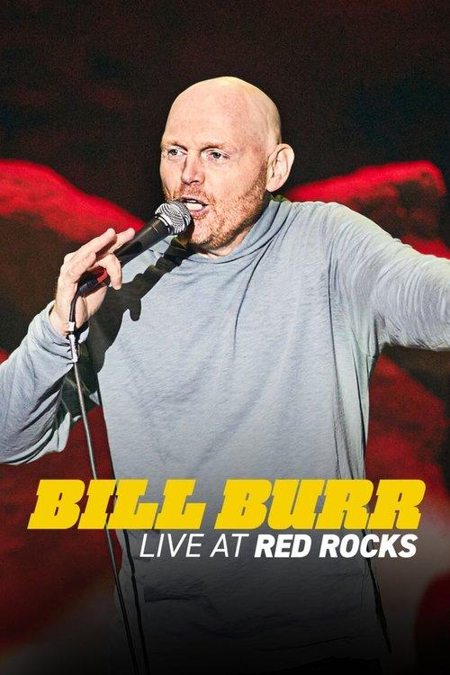 Bill Burr: Live at Red Rocks filmas online