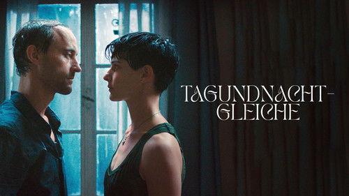 Tagundnachtgleiche filmas žiurėti online