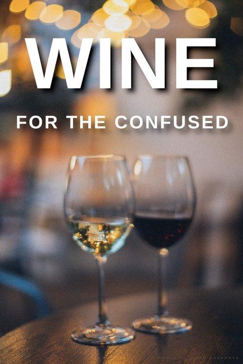 Wine for the Confused filmas online