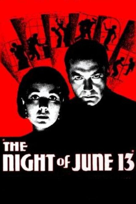 The Night of June 13 filmas online