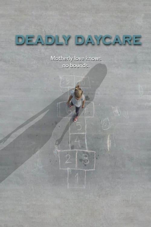 Deadly Daycare filmas online