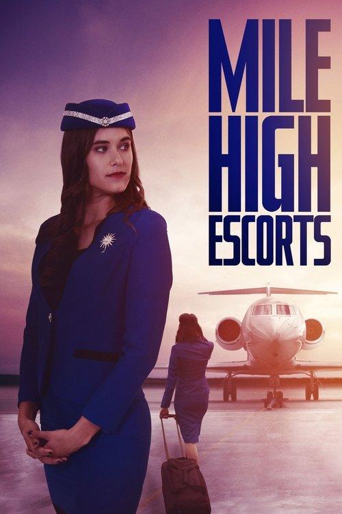Mile High Escorts filmas online