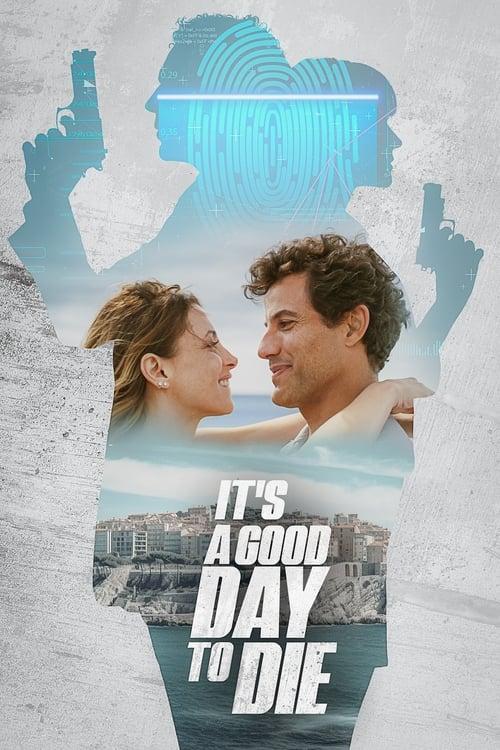 It's a Good Day to Die filmas online