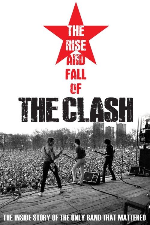 The Clash: The Rise and Fall of The Clash filmas online