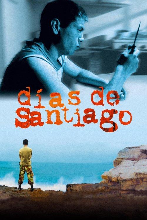 Days of Santiago filmas online
