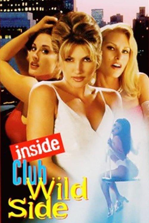 Club Wild Side 2 filmas online