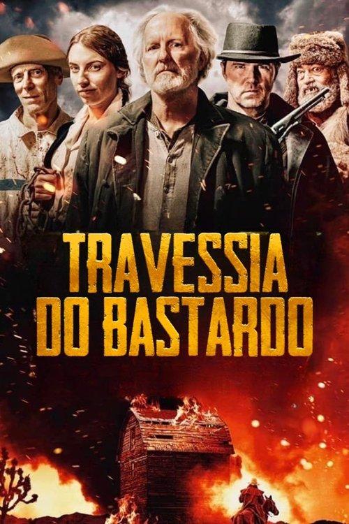 Travessia do Bastardo filmas online