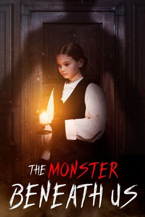 The Monster Beneath Us filmas online