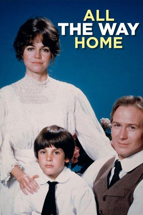 All the Way Home filmas online