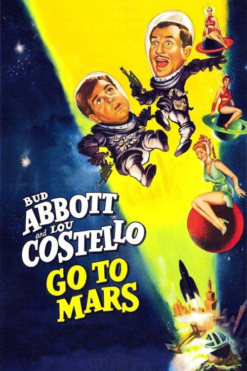 Abbott and Costello Go to Mars filmas online