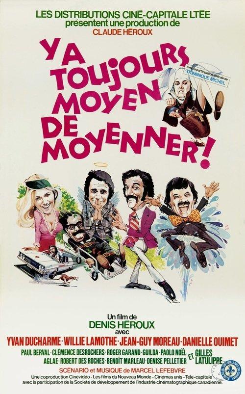 Y'a toujours moyen de moyenner! filmas online