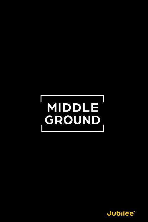 Middle Ground filmas online