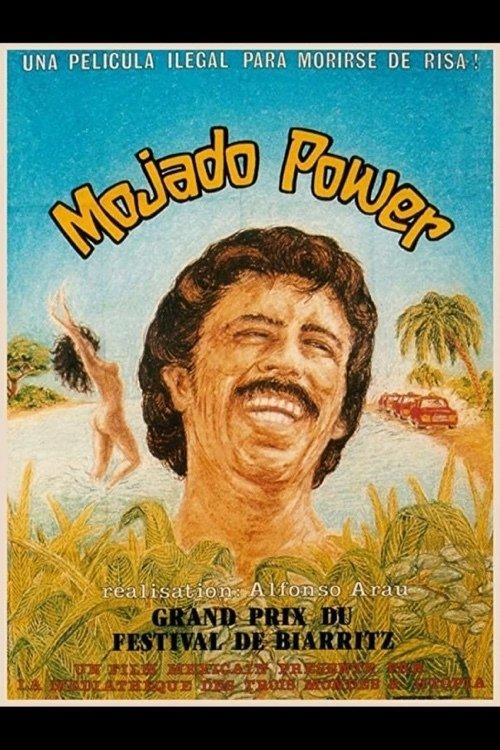 Mojado Power filmas online