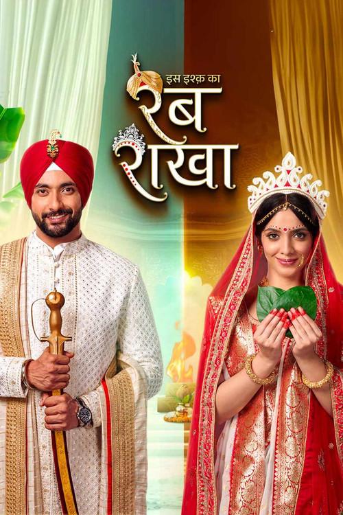 Iss Ishq Ka... Rabb Rakha filmas online