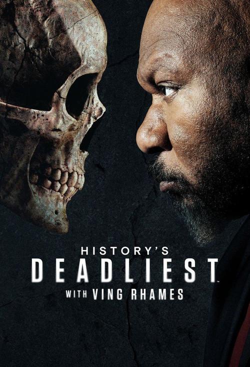 History's Deadliest with Ving Rhames filmas online