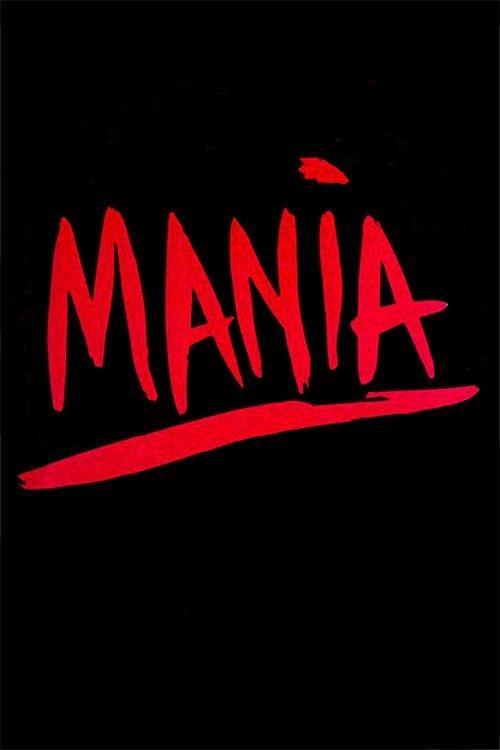 Mania filmas online