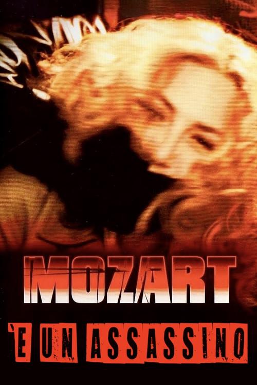 Mozart Is a Murderer filmas online