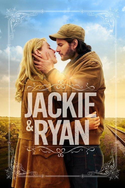 Jackie & Ryan filmas online
