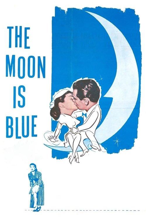 The Moon Is Blue filmas online