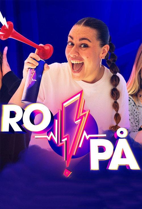 Ro på! filmas online