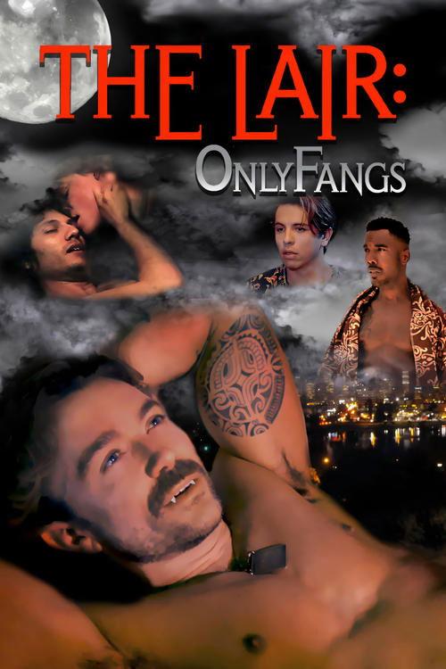 The Lair: OnlyFangs filmas online