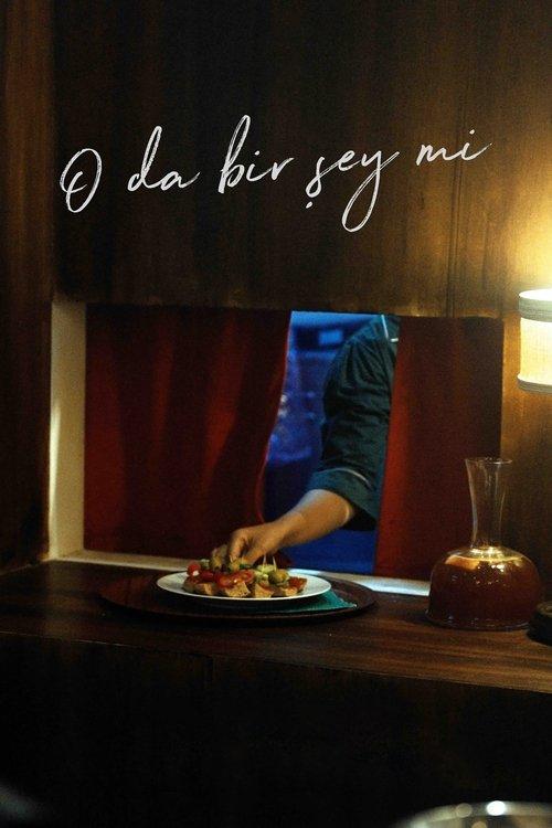 O da Bir Şey mi? filmas online