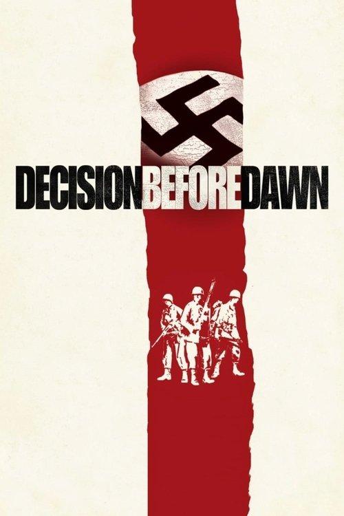 Decision Before Dawn filmas online