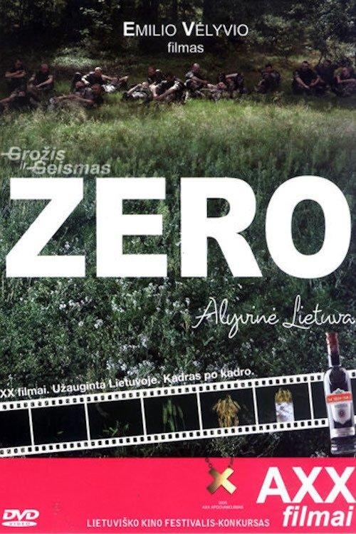 ZERO: Alyvinė Lietuva filmas online